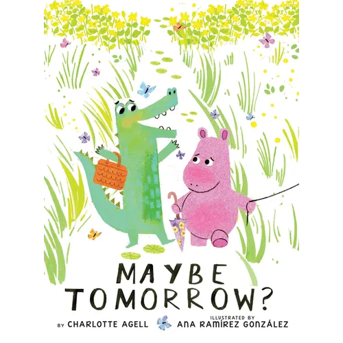 Maybe Tomorrow? (a Maybe Tomorrow Book) - Hardcover