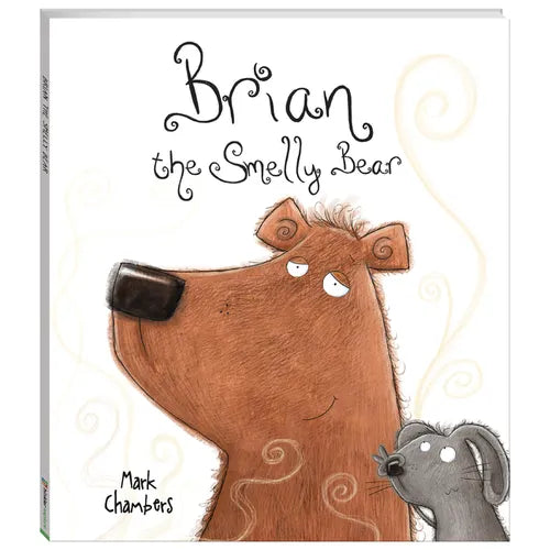 Brian the Smelly Bear - Hardcover