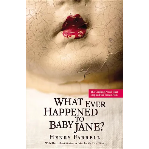 What Ever Happened to Baby Jane? - Paperback