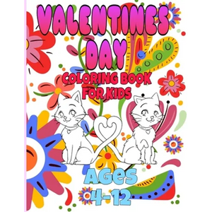 valentines day coloring book for kids ages 4-12: valentines day coloring book animals for boys and girls ages 4-5-6-7-8-9-10-11-12/animal coloring boo - Paperback