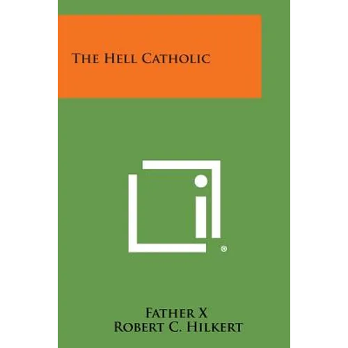 The Hell Catholic - Paperback