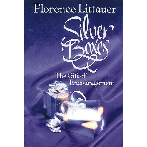 The Silver Boxes: The Gift of Encouragement - Paperback