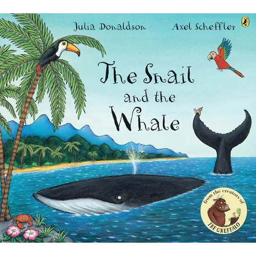 The Snail and the Whale - Paperback
