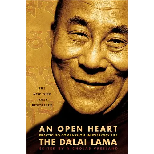 An Open Heart: Practicing Compassion in Everyday Life - Paperback