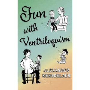 Fun with Ventriloquism - Hardcover