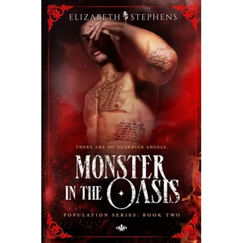 Monster in the Oasis (Population Book Two) - Paperback