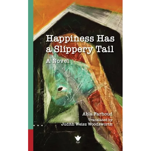 Happiness Has a Slippery Tail - Paperback