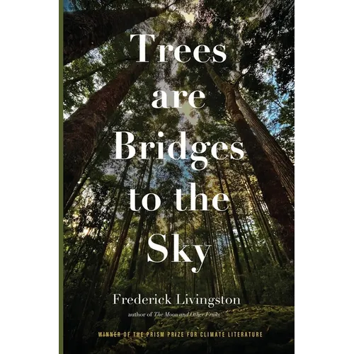 Trees are Bridges to the Sky: Poems - Paperback