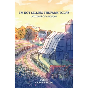I'm Not Selling the Farm Today - Paperback