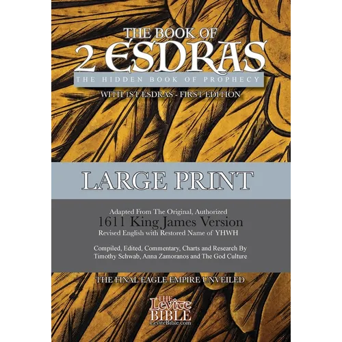 2nd Esdras: The Hidden Book of Prophecy: With 1st Esdras - Paperback