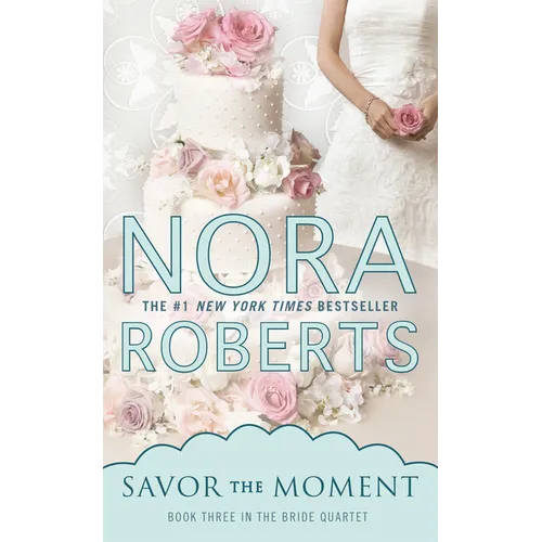 Savor the Moment - Mass Market Paperbound