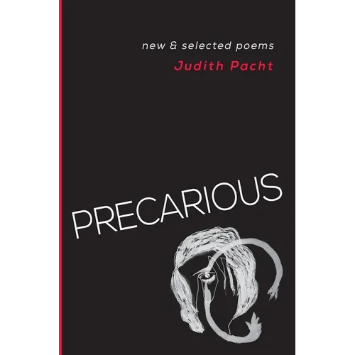 Precarious: New & Selected Poems - Paperback