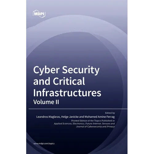 Cyber Security and Critical Infrastructures: Volume II - Hardcover