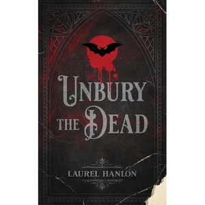 Unbury the Dead - Paperback