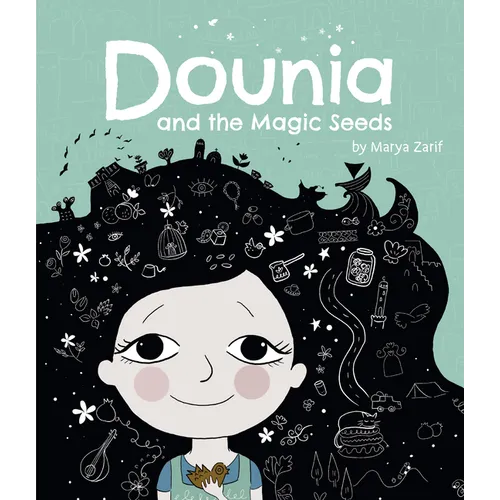 Dounia and the Magic Seeds - Hardcover