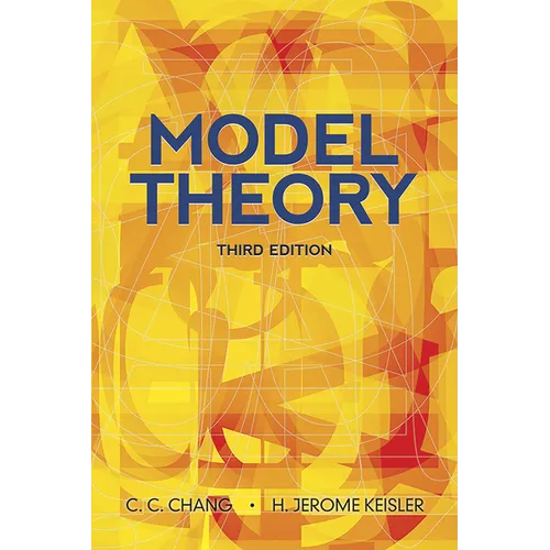 Model Theory - Paperback