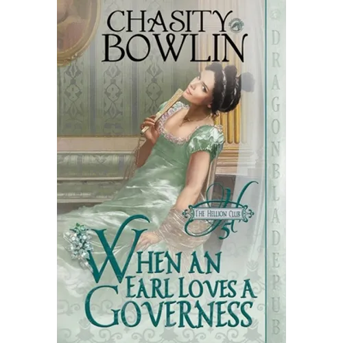 When an Earl Loves a Governess - Paperback