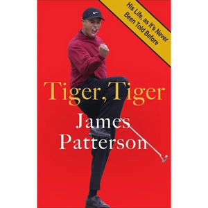 Tiger, Tiger: His Life, as It's Never Been Told Before - Paperback
