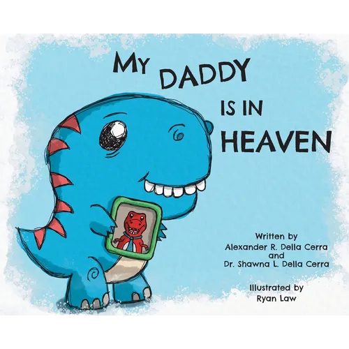My Daddy is in Heaven - Hardcover