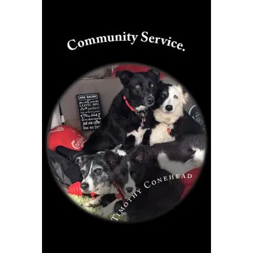 Community Service. - Paperback