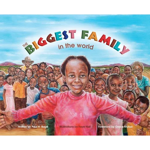 The Biggest Family in the World: The Charles Mulli Miracle - Hardcover