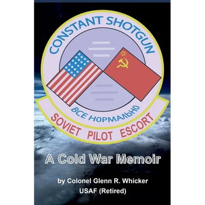 Constant Shotgun: A Cold War Memoir - Paperback