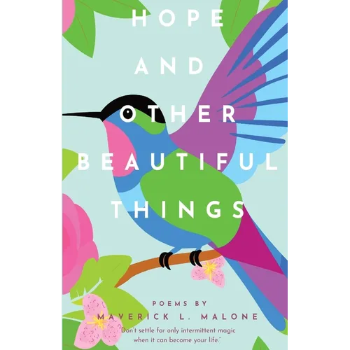 Hope and Other Beautiful Things - Paperback