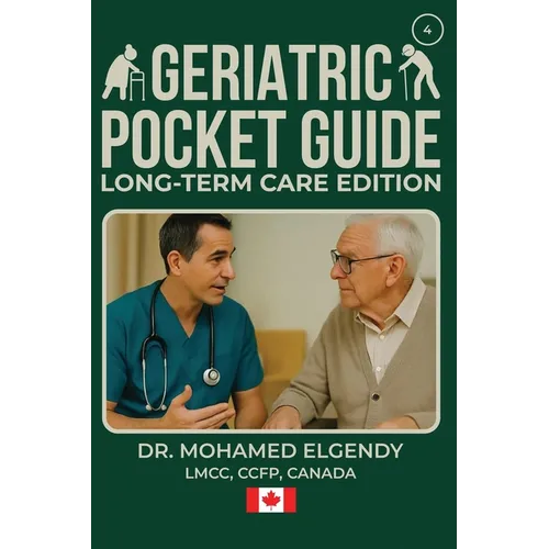 Geriatric Pocket Guide: Long Term Care Edition - Paperback