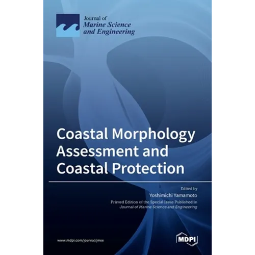 Coastal Morphology Assessment and Coastal Protection - Hardcover