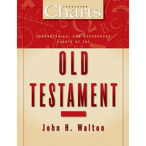 Chronological and Background Charts of the Old Testament - Paperback