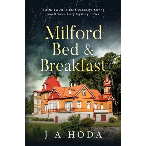 Milford Bed & Breakfast - Paperback