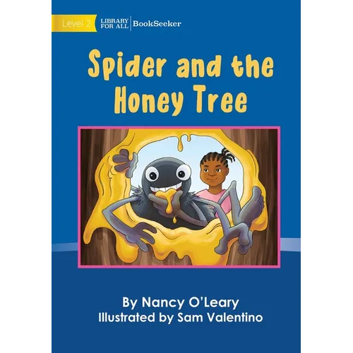 Spider And The Honey Tree - Paperback