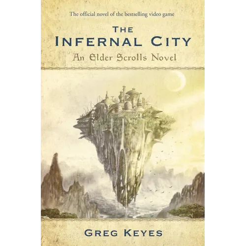 The Infernal City: An Elder Scrolls Novel - Paperback