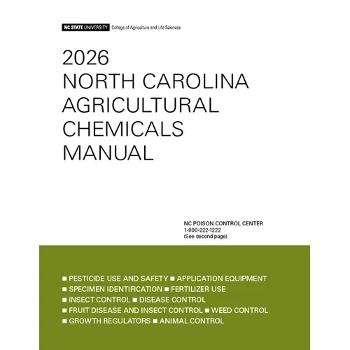 2026 North Carolina Agricultural Chemicals Manual - Paperback
