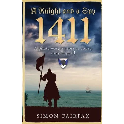 A Knight and a Spy 1411 - Paperback