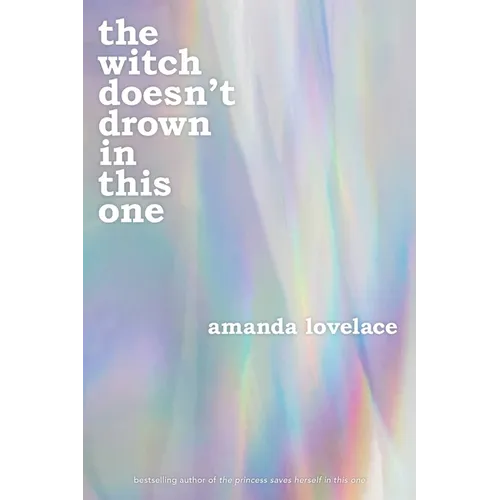 The Witch Doesn't Drown in This One - Paperback