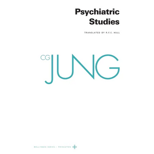 Collected Works of C. G. Jung, Volume 1: Psychiatric Studies - Paperback