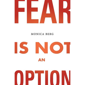 Fear is Not an Option - Paperback