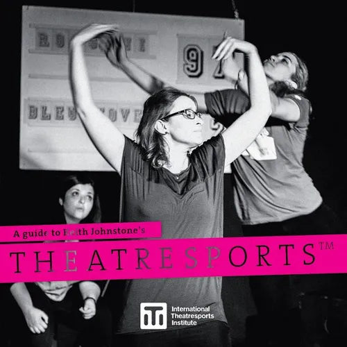 A Guide to Keith Johnstone's Theatresports(TM) - Paperback