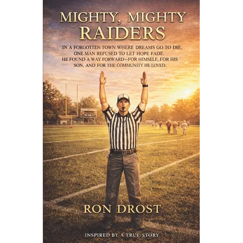 Mighty, Mighty Raiders - Paperback