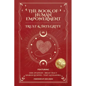 The Book of Human Empowerment: Trust & Integrity - Paperback