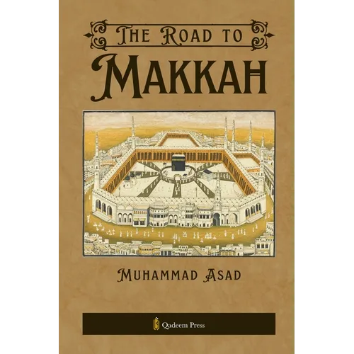 The Road to Makkah - Paperback