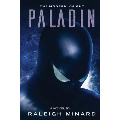 Paladin: The Modern Knight - Paperback