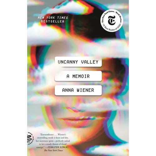 Uncanny Valley: A Memoir - Paperback