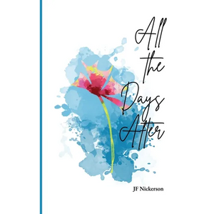 All the Days After - Paperback