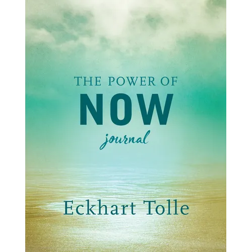 The Power of Now Journal - Paperback