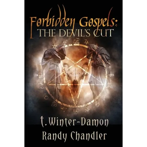 Forbidden Gospels: The Devil's Cut - Paperback