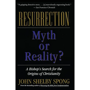 Resurrection: Myth or Reality? (Revised) - Paperback
