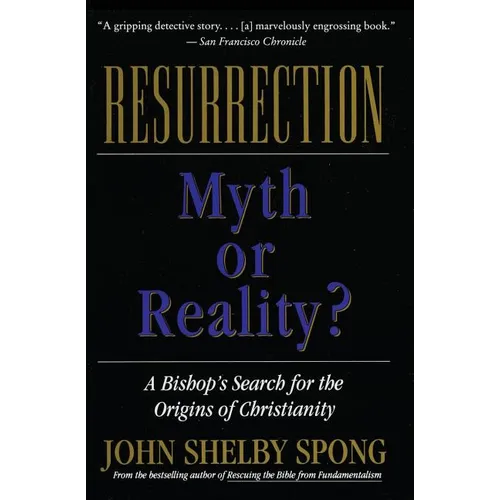 Resurrection: Myth or Reality? (Revised) - Paperback