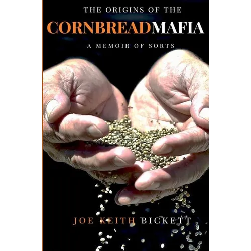 The Origins of the Cornbread Mafia - Paperback